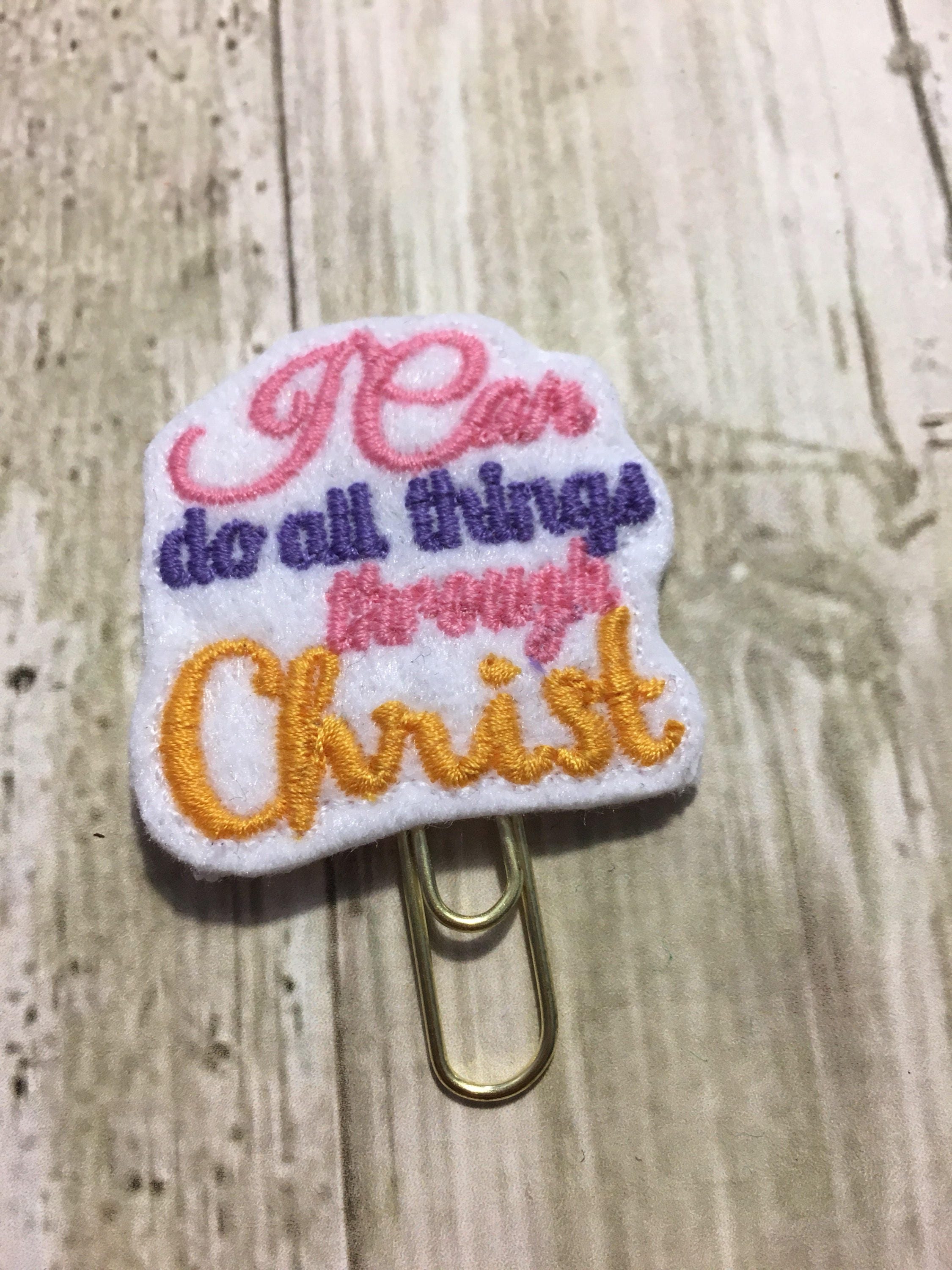 I can do all things thru christ quote feltie clip,planner accessories, faith planner, bible journalling, travellers notebook, 2019 planners,