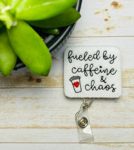 Fueled by coffee and chaos nurse badge reel, ID holder, retractable name tag holder,