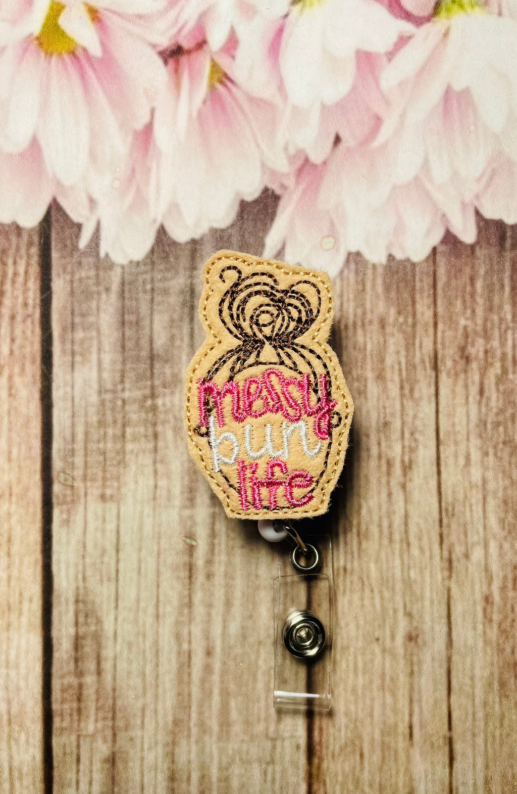 Messy bun life retractable badge reel