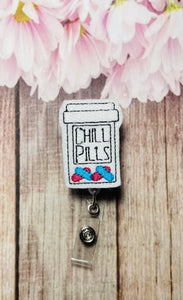 Chill Pill Badge Reel, Nurse Badge Reel, Pharmacist Badge Reel