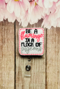 Be a Flamingo lanyard badge reel, gifts for nurses