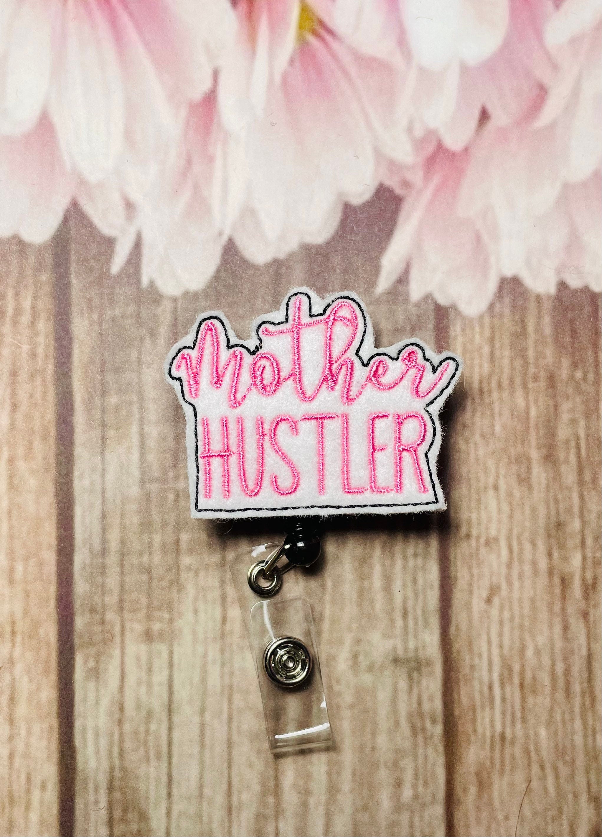 Mother hustler retractable badge reel, ID lanyard