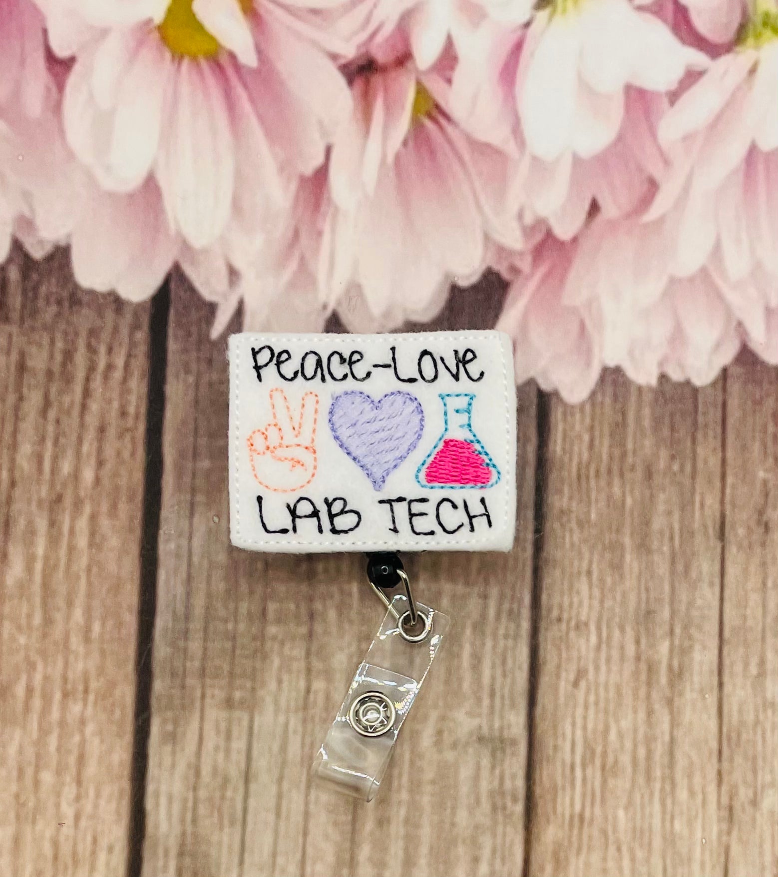 Lab technician badge reels Peace love lab